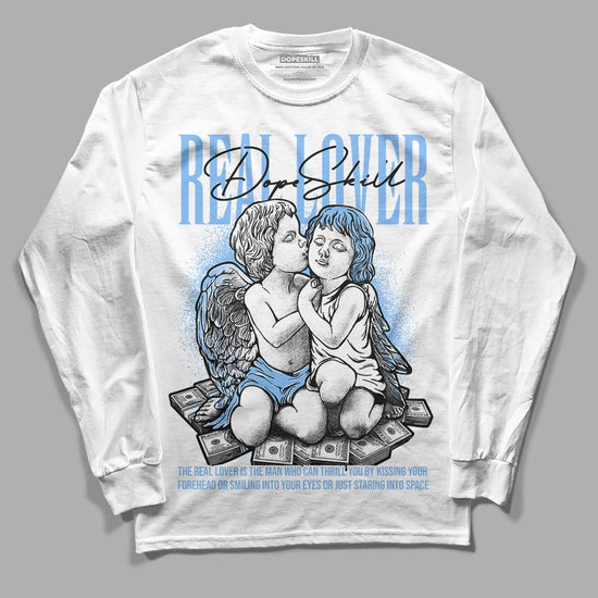 Jordan 9 Powder Blue DopeSkill Long Sleeve T-Shirt Real Lover Graphic Streetwear - White 