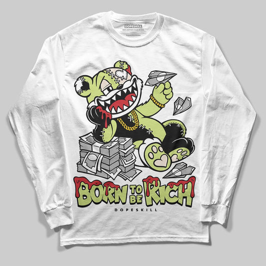 Jordan 5 “Luminous Green” DopeSkill Long Sleeve T-Shirt Born To Be Rich Graphic Streetwear - White
