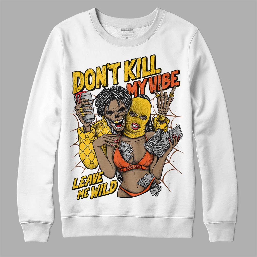 Yellow  Sneakers DopeSkill Sweatshirt Don't Kill My Vibe Graphic Streetwear - White 