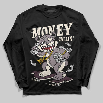 A Ma Maniére x Air Jordan 6 Retro “Smoky Mauve”⁠ DopeSkill Long Sleeve T-Shirt Money Callin' Graphic Streetwear - Black