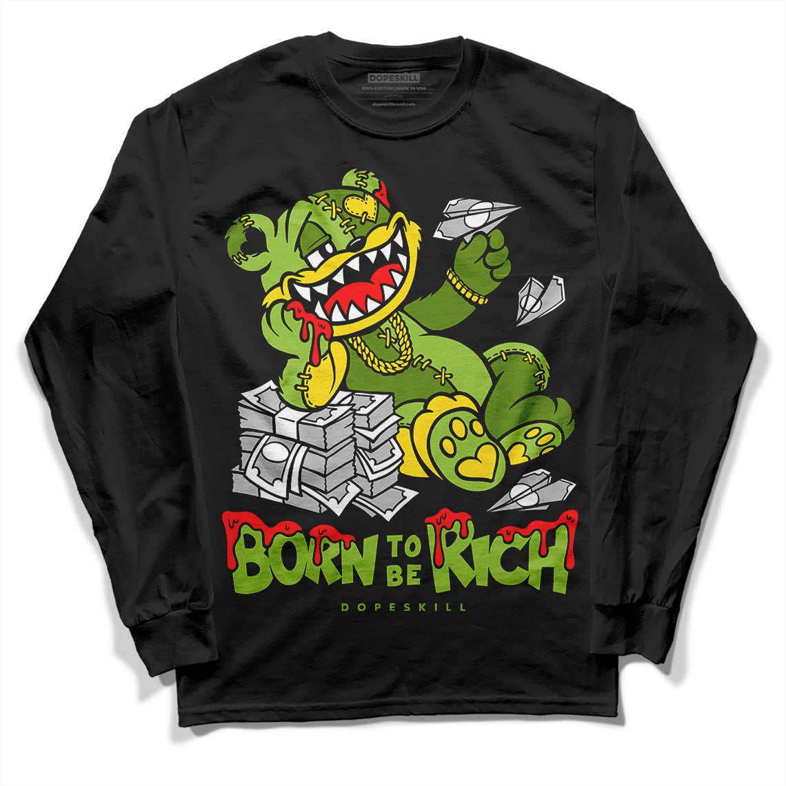 Dunk Low 'Chlorophyll' DopeSkill Long Sleeve T-Shirt Born To Be Rich Graphic Streetwear - Black