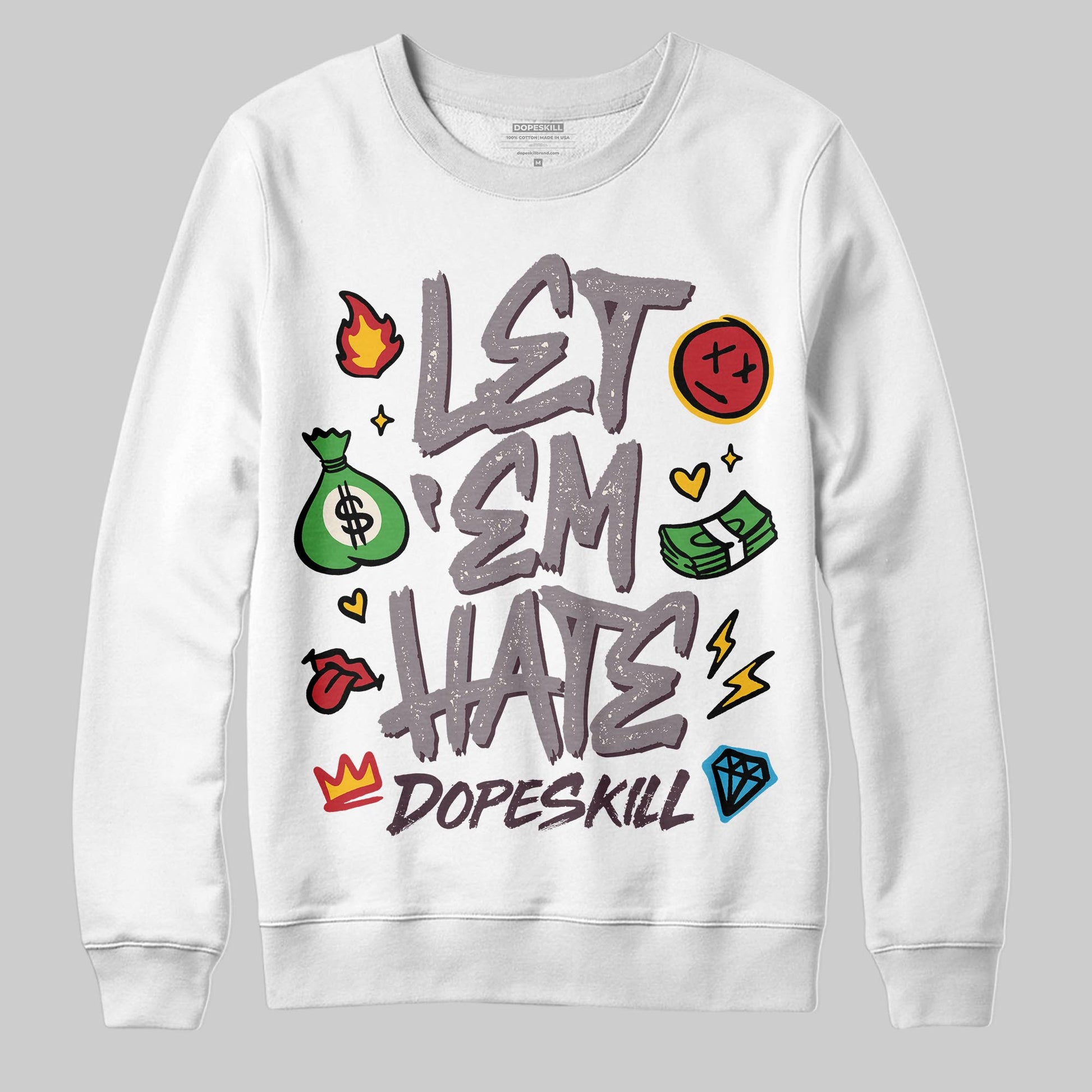 A Ma Maniére x Air Jordan 6 Retro “Smoky Mauve”⁠ DopeSkill Sweatshirt Let 'em Hate Graphic Streetwear - White