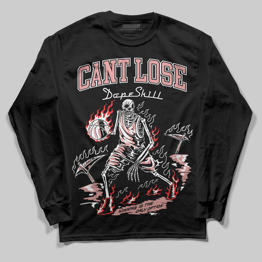 Jordan 40 “Dusty Rose” DopeSkill Long Sleeve T-Shirt Cant Lose Graphic Streetwear - Black