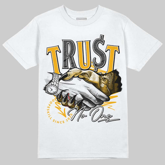 Dunk Low Championship Goldenrod (2021) DopeSkill Long Sleeve T-Shirt Trust No One Graphic Streetwear - White