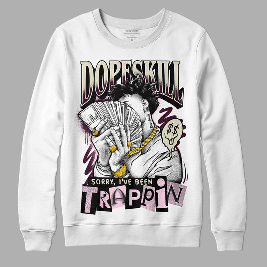 Dunk Low Night Maroon and Medium Soft Pink DopeSkill Sweatshirt Sorry I've Been Trappin Graphic Streetwear - White