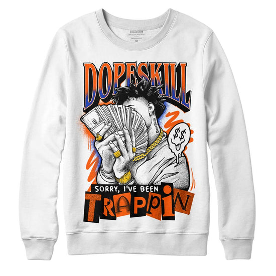 Dunk Low Futura Orange Blaze DopeSkill Sweatshirt Sorry I've Been Trappin Graphic Streetwear - White