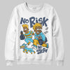 Jordan 11 Retro Gamma Blue (2025) DopeSkill Sweatshirt No Risk No Story Graphic Streetwear - White