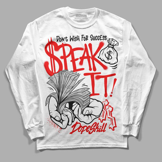 Jordan 12 “Cherry” DopeSkill Long Sleeve T-Shirt Speak It Graphic Streetwear - White 