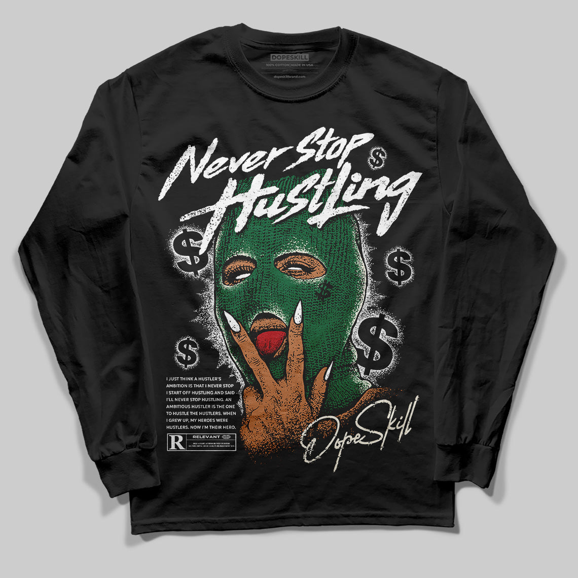 Jordan 13 GS “Pine Green” DopeSkill Long Sleeve T-Shirt Never Stop Hustling Graphic Streetwear - Black