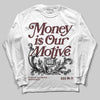 Jordan 11 “China” DopeSkill Long Sleeve T-Shirt Money Is Our Motive Typo Graphic Streetwear - White
