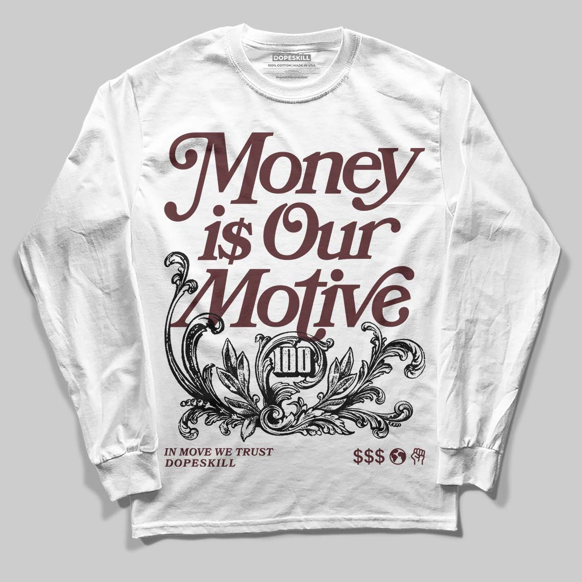 Jordan 11 “China” DopeSkill Long Sleeve T-Shirt Money Is Our Motive Typo Graphic Streetwear - White