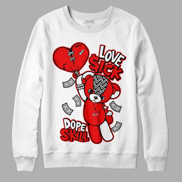 Jordan 12 “Cherry” DopeSkill Sweatshirt Love Sick Graphic Streetwear - White 