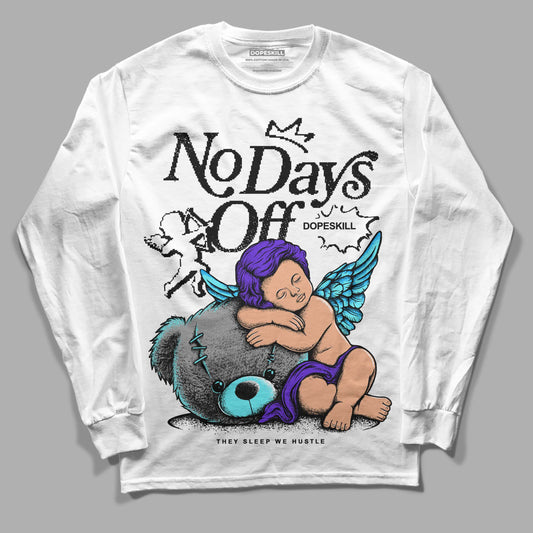 Jordan 6 "Aqua" DopeSkill Long Sleeve T-Shirt New No Days Off Graphic Streetwear - WHite