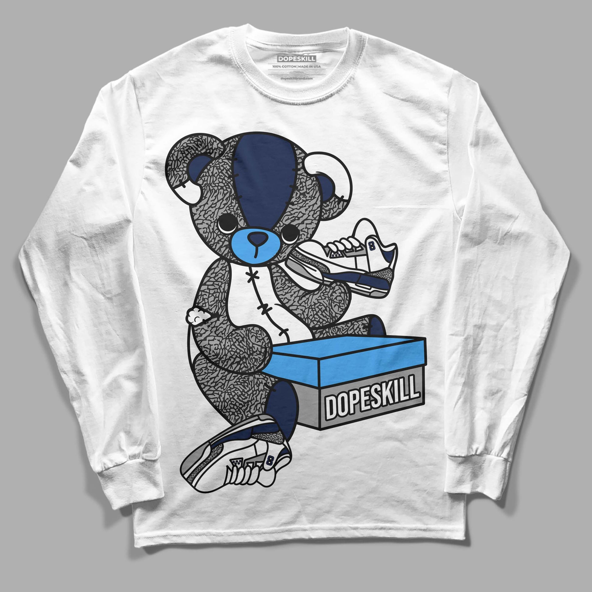 Jordan 3 "Midnight Navy" DopeSkill Long Sleeve T-Shirt Sneakerhead BEAR Graphic Streetwear - White