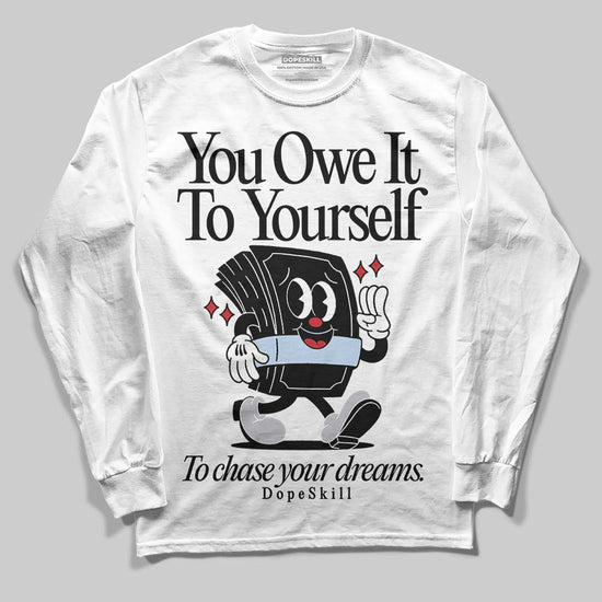 Jordan 5 Retro OG Black Metallic Reimagined DopeSkill Long Sleeve T-Shirt Owe It To Yourself Graphic Streetwear - White