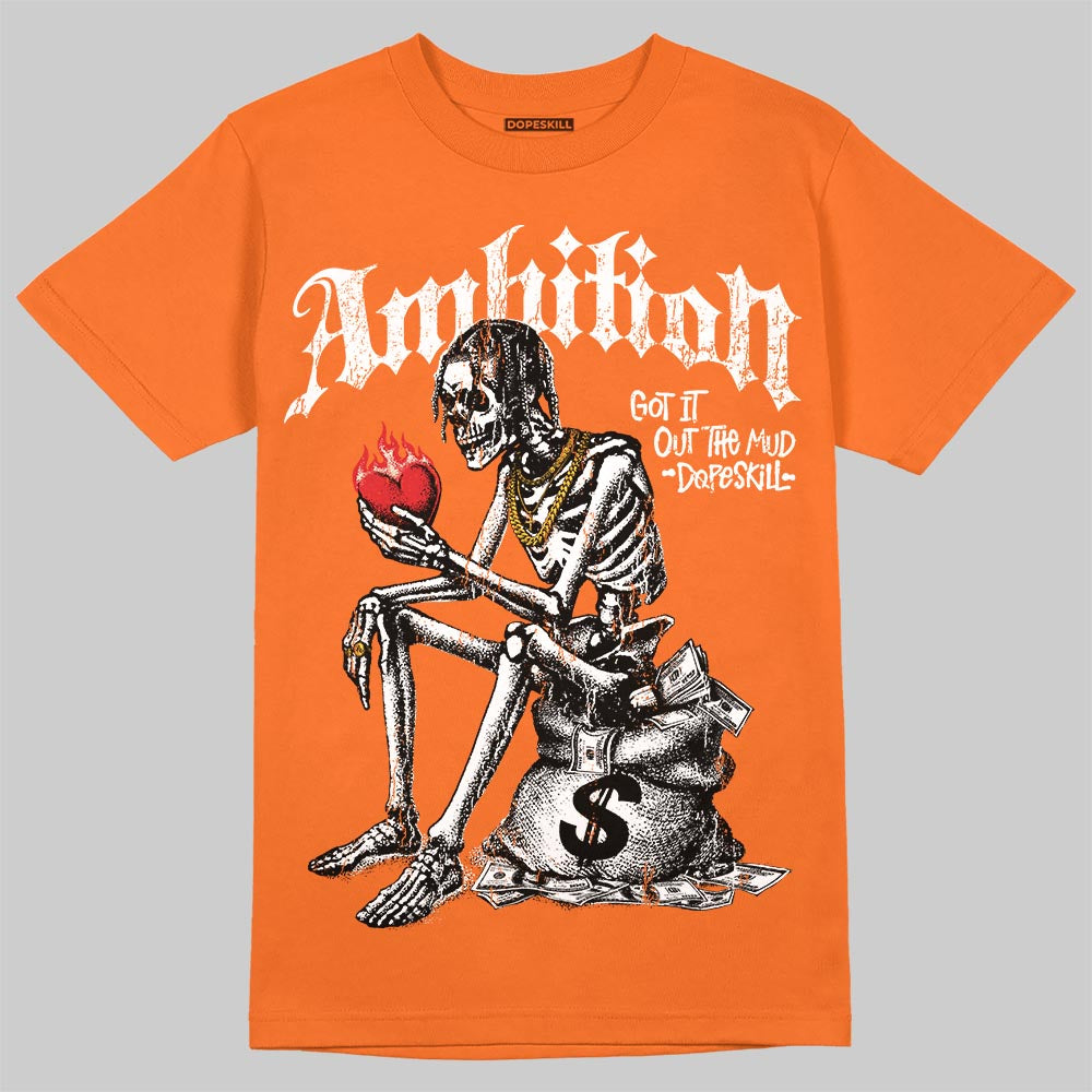 Jordan 3 “Orange Citrus” DopeSkill T-Shirt Ambition Graphic Streetwear - Orange 