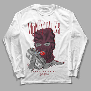 Jordan 5 Retro Burgundy (2023) DopeSkill Long Sleeve T-Shirt Money Talks Graphic Streetwear - White