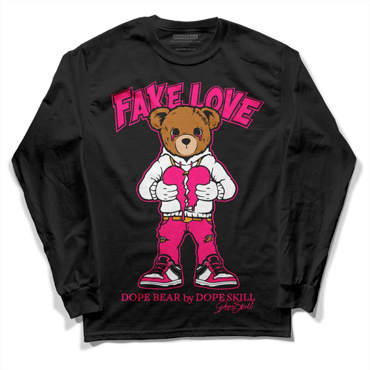 Jordan 1 Low GS “Fierce Pink” Dopeskill Long Sleeve T-Shirt Fake Love Graphic Streetwear - Black