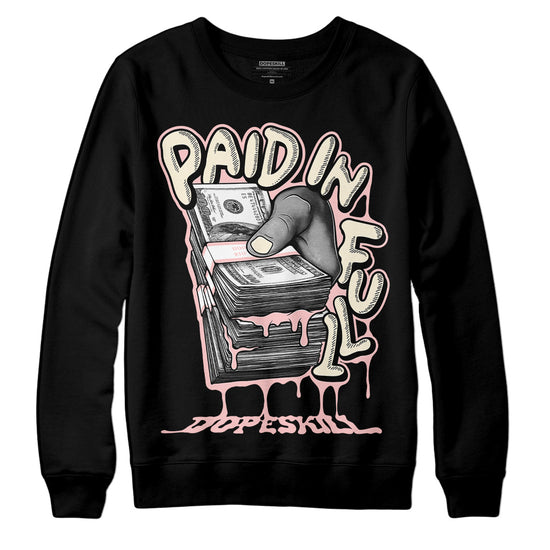 Jordan 1 High OG WMNS Washed Pink DopeSkill Sweatshirt Paid In Full Graphic Streetwear - Black