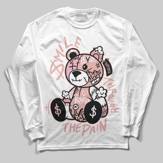 Jordan 1 Low OG “Rust Pink” DopeSkill Long Sleeve T-Shirt Smile Through The Pain Graphic Streetwear - White 