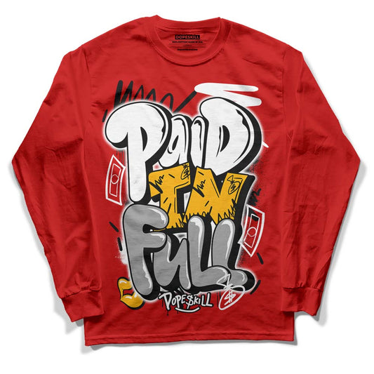 Red Sneakers DopeSkill Red Long Sleeve T-Shirt New Paid In Full Graphic Streetwear