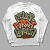 Olive Sneakers DopeSkill Long Sleeve T-Shirt Never Forget Loyalty Graphic Streetwear - White