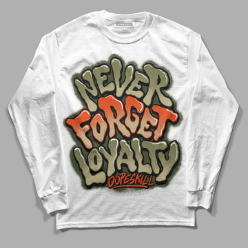 Olive Sneakers DopeSkill Long Sleeve T-Shirt Never Forget Loyalty Graphic Streetwear - White