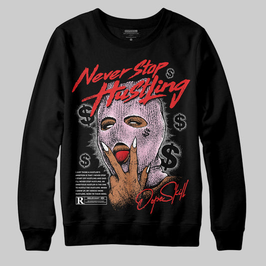 Awake NY x Air Jordan 5 Arctic Pink DopeSkill Sweatshirt Never Stop Hustling Graphic Streetwear - Black