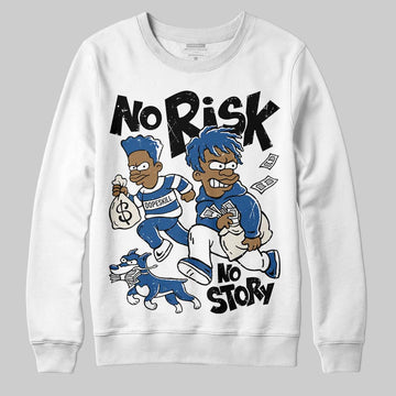 Jordan 1 Low OG “Storm Blue” DopeSkill Sweatshirt No Risk No Story Graphic Streetwear - White