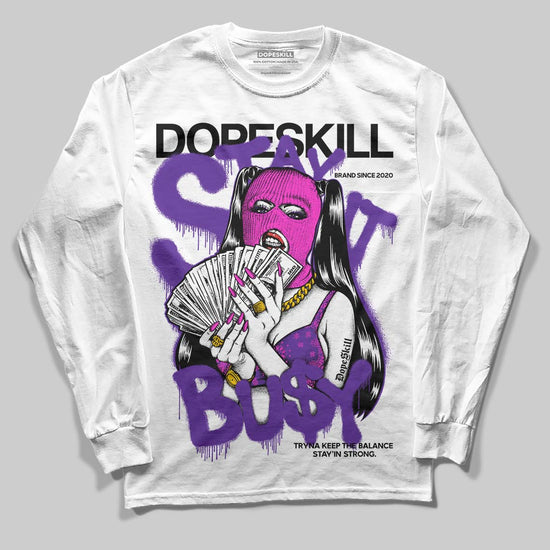 PURPLE Sneakers DopeSkill T-Shirt Stay It Busy Graphic Streetwear - White 