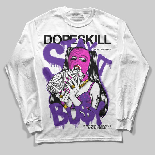 PURPLE Sneakers DopeSkill T-Shirt Stay It Busy Graphic Streetwear - White 