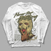 Jordan 4 Retro SE Craft Medium Olive DopeSkill Long Sleeve T-Shirt Never Stop Hustling Graphic Streetwear - White 