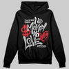 Jordan 3 OG “Black Cement” DopeSkill Hoodie Sweatshirt No Money No Love Typo Graphic Streetwear - Black