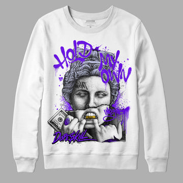 Dark Concord 5s Retro DopeSkill Sweatshirt Hold My Own Graphic