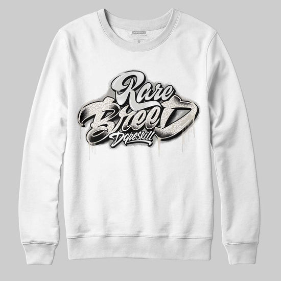 Jordan 3 Retro Pure Money DopeSkill Sweatshirt Rare Breed Type Graphic Streetwear - White 