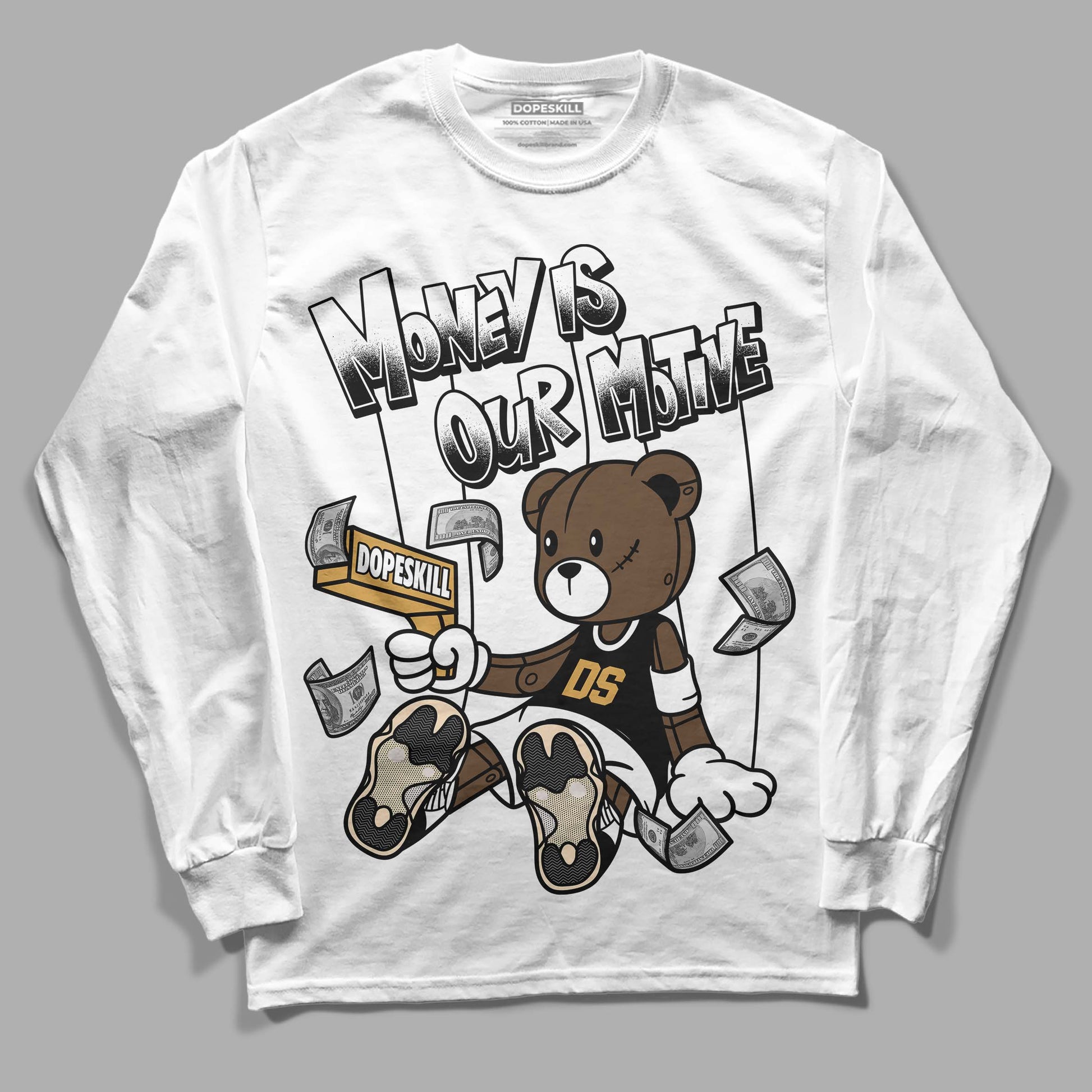 Jordan 11 "Gratitude"  DopeSkill Long Sleeve T-Shirt Money Is Our Motive Bear Graphic Streetwear - White 