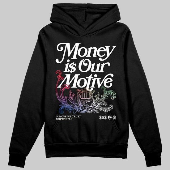 Jordan 11 Retro 285 Atlanta DopeSkill Hoodie Sweatshirt Money Is Our Motive Typo Graphic Streetwear - Black