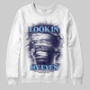 University Blue Sneakers DopeSkill Sweatshirt Look In My Eyes Graphic Streetwear - White