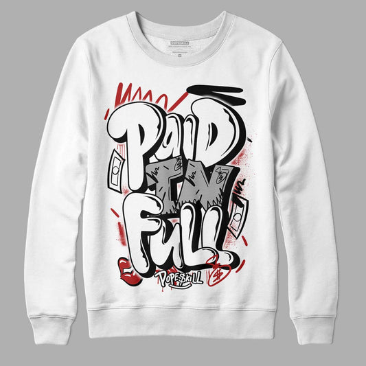 Jordan 14 "Black/White" DopeSkill Sweatshirt New Paid In Full Graphic Streetwear - White