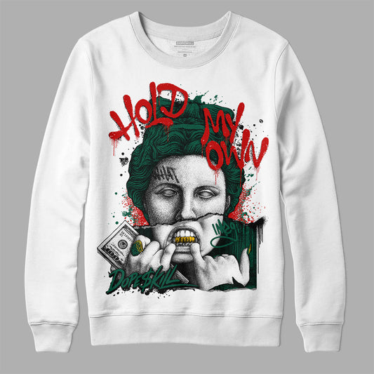 Dunk Low Lottery Pack Malachite Green DopeSkill Sweatshirt Hold My Own Graphic Streetwear - White 