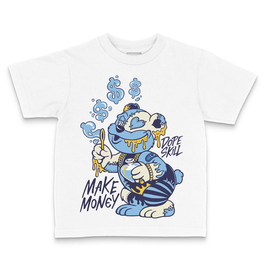 University Blue Sneakers DopeSkill Toddler Kids T-shirt Make Money Graphic Streetwear - White
