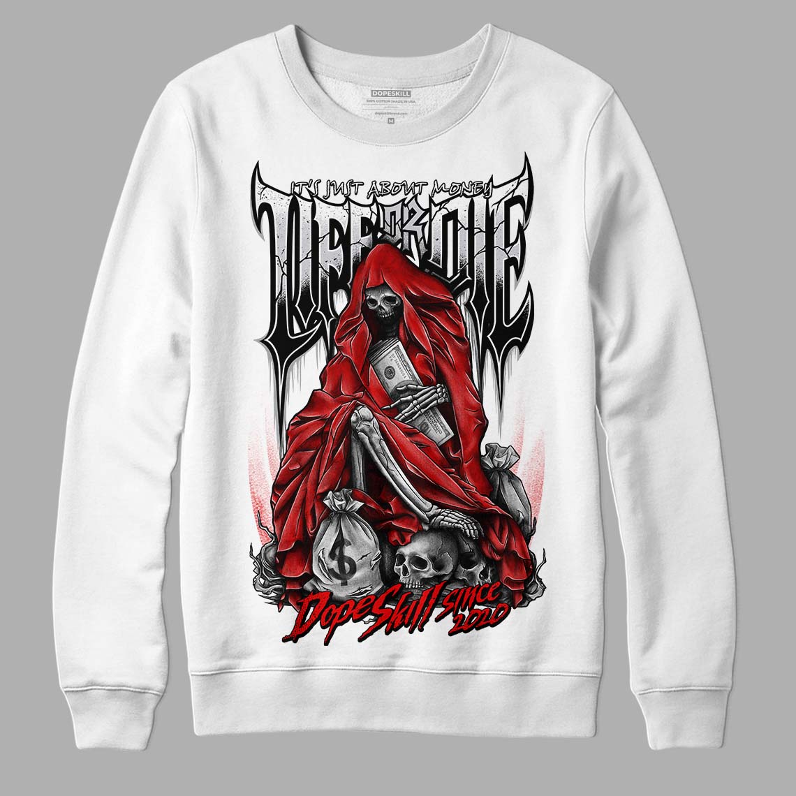 Jordan 4 Retro Red Cement DopeSkill Sweatshirt Life or Die Graphic Streetwear - White