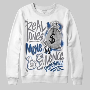 Jordan 9 Retro 'Flint Grey' 2026 DopeSkill Sweatshirt Real Ones Move In Silence Graphic Streetwear - White 