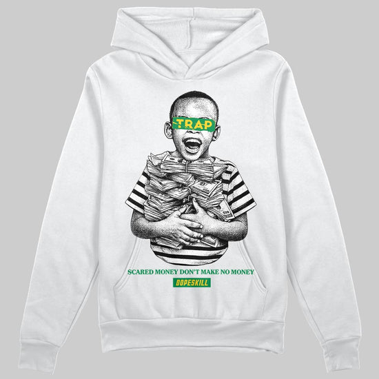 Green Sneakers DopeSkill Hoodie Scared Money Don't Make No Money Graphic Streetwear - White