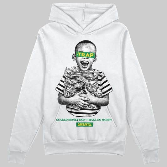 Green Sneakers DopeSkill Hoodie Scared Money Don't Make No Money Graphic Streetwear - White