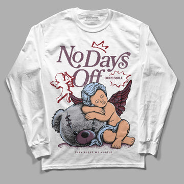 Jordan 5 Retro Burgundy (2023) DopeSkill Long Sleeve T-Shirt New No Days Off Graphic Streetwear - White