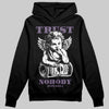 Jordan 10 WMNS “Hydrangeas” DopeSkill Hoodie Sweatshirt Trust Nobody Graphic Streetwear - Black