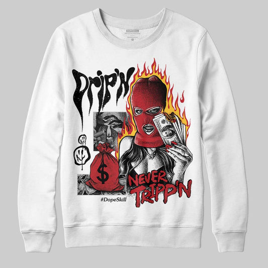 Jordan 14 Retro Ferrari (2025) DopeSkill Sweatshirt Drip'n Never Tripp'n Graphic Streetwear - White