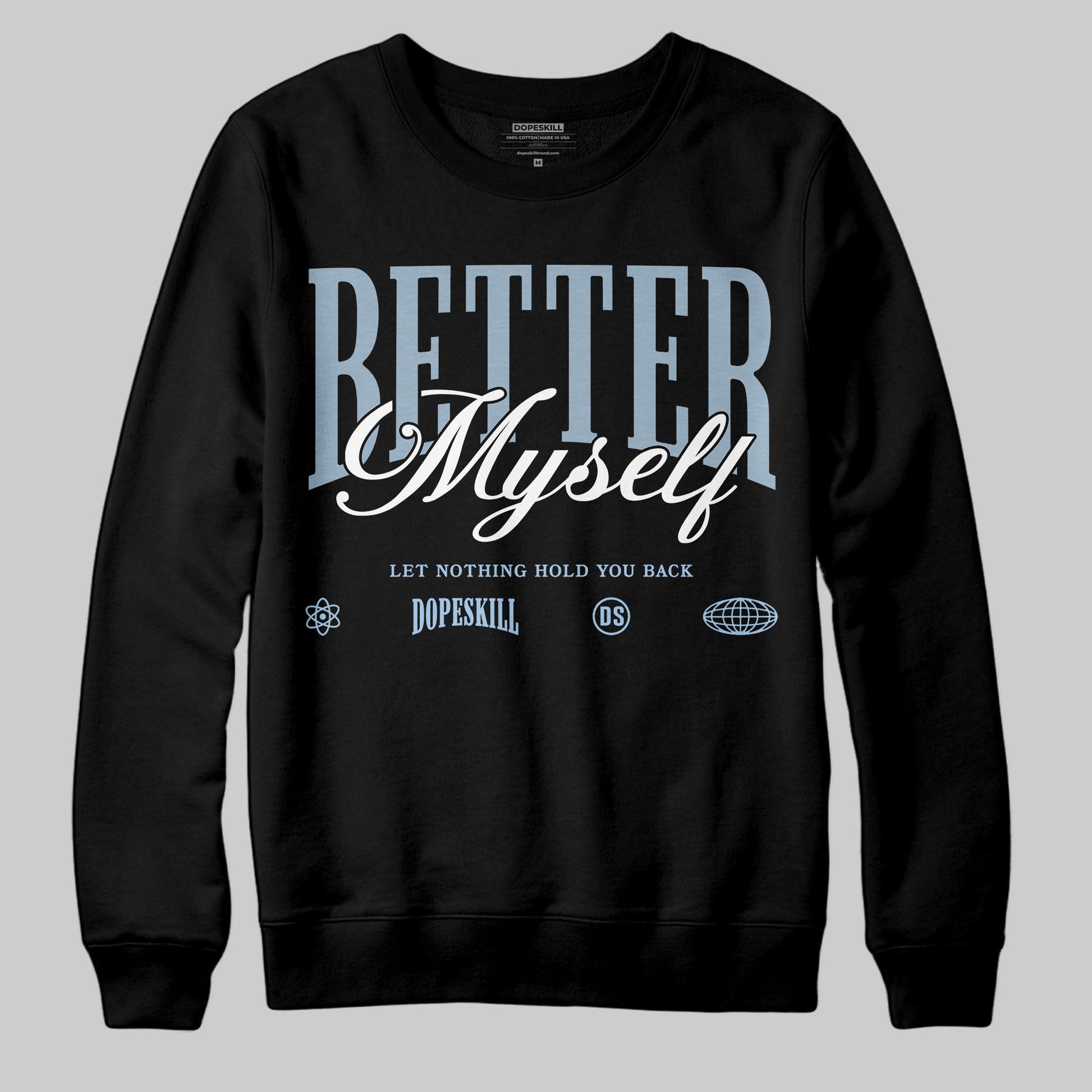 Jordan 40 “Blue Suede” DopeSkill Sweatshirt Better Myself Graphic Streetwear - Black