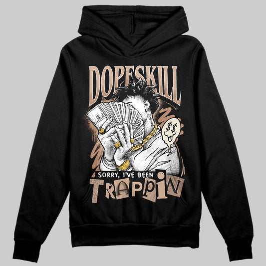 Jordan 4 Retro Cozy Girl DopeSkill Hoodie Sweatshirt Sorry I've Been Trappin Graphic Streetwear - black